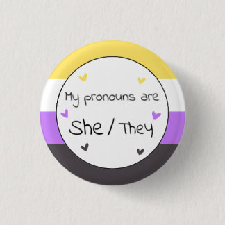Nonbinary She/They Pronoun Pin
