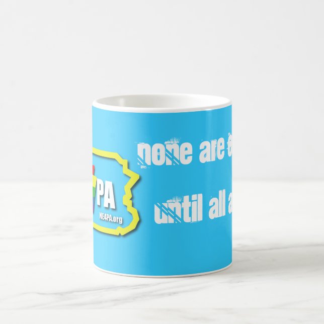 None are Equal Mug (Center)