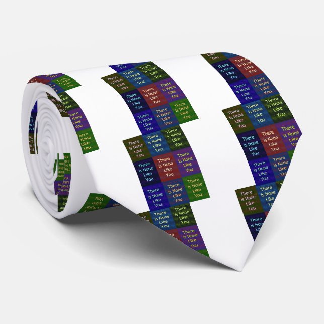None Like You Tie (Rolled)