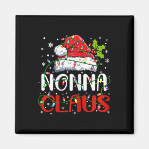 Nonna Claus Christmas Santa Matching Family Xmas P Magnet