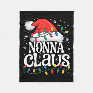 Nonna Claus Funny Xmas Christmas Grandma Holiday S Fleece Blanket