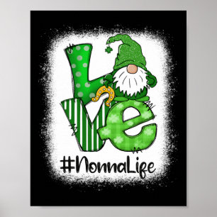 Nonna Love St Patricks Day Bleached Gnome Lucky Poster