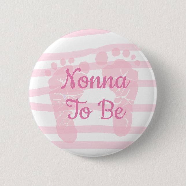Nonna o be Pink Girl Baby Shower button (Front)