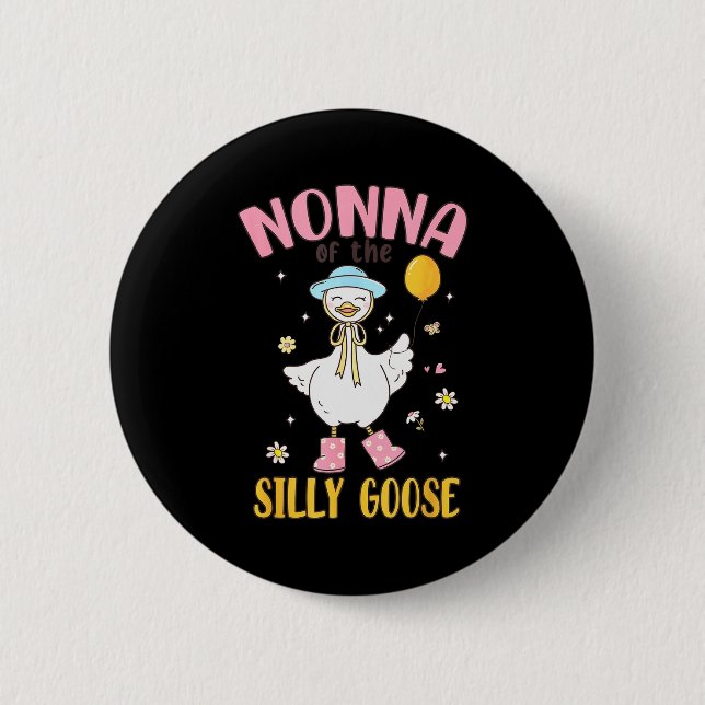 Nonna Of The Silly Goose First Birthday Family Mat 2 Inch Round Button (Front)