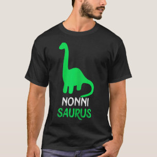 Nonni-saurus Funny Dino Dinosaur Nonnisaurus  T-Shirt