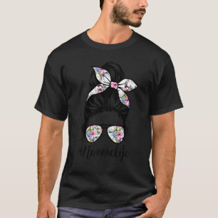 Nonnie Life Messy Hair Bun Floral Women Mother's D T-Shirt