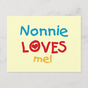 Nonnie Loves Me Tshirts and Gifts Postcard
