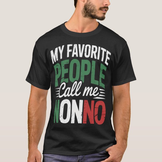 Nonno Birthday Italian Grandpa Father'S Day  T-Shirt (Front)