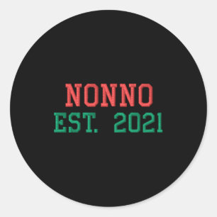 Nonno Est 2021 Embroidered T Shirt Classic Round Sticker