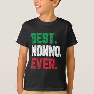 Nonno Ever Family Funny Cool T-Shirt