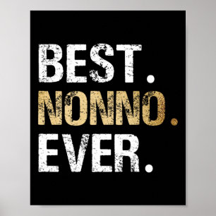 Nonno Gift From Granddaughter Grandson Best Nonno Poster