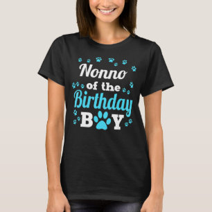Nonno Of The Birthday Boy Dog Paw Bday Party Celeb T-Shirt