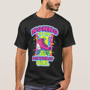 Nonno Of The Birthday Girl Roller Skates Bday Skat T-Shirt