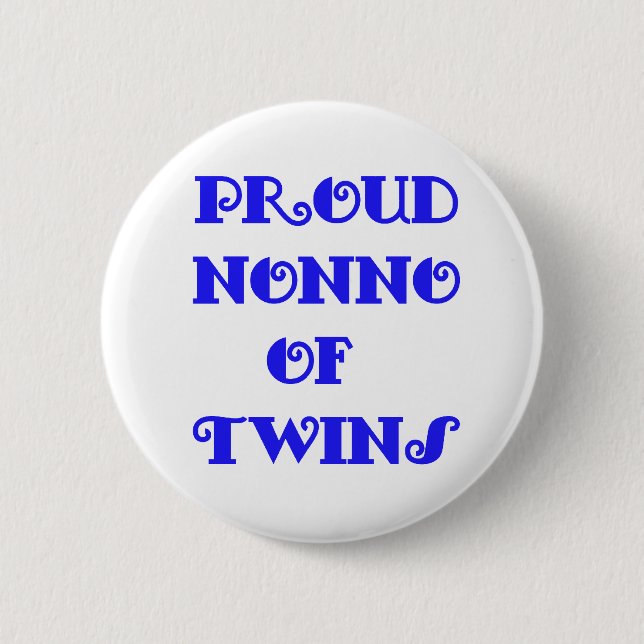 Nonno of_Twins 2 Inch Round Button (Front)