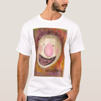 nonstop hilarity t-shirt