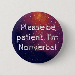 Nonverbal Customizable Galaxy Identity 2 Inch Round Button