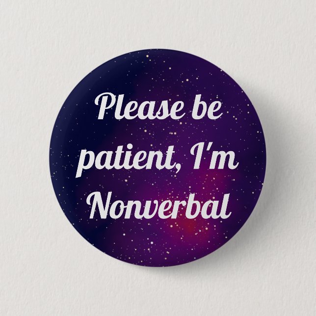Nonverbal Customizable Galaxy Identity 2 Inch Round Button (Front)