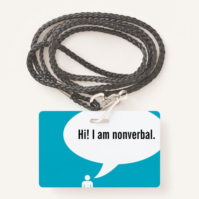 NONVERBAL speech bubble Badge (Front with Lanyard)