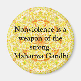 Nonviolence is a weapon of the strong. - Gandhi Magnet