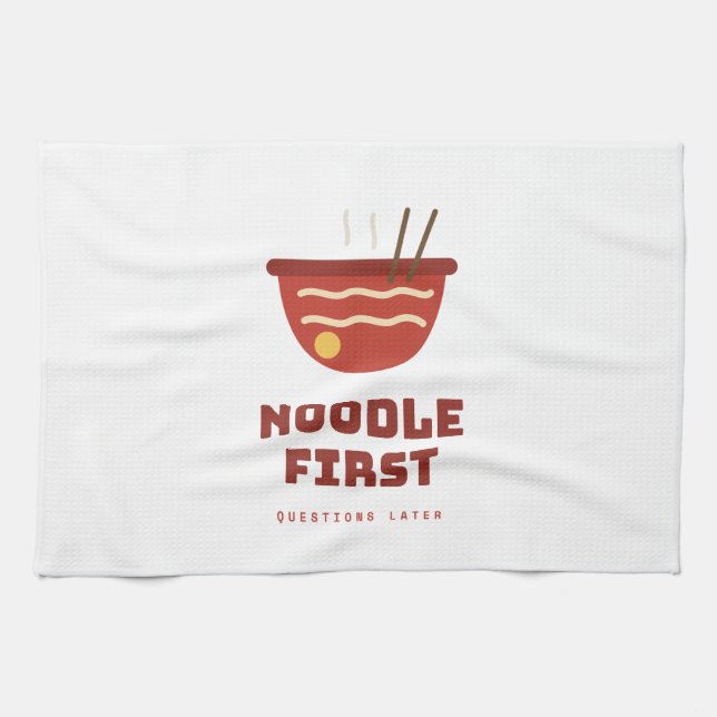 Noodle First Questions Later Funny Kitchen Towel (Horizontal)