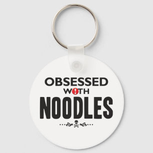Noodles Obsessed Keychain
