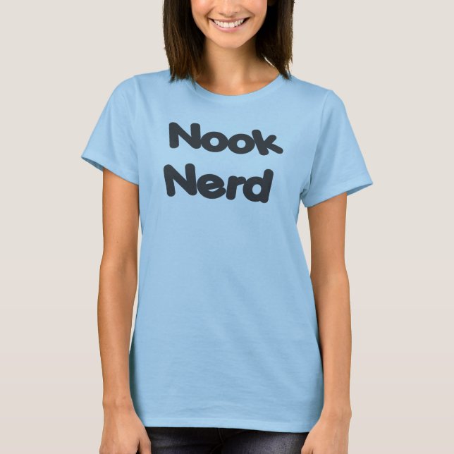 Nook Nerd Tee Shirt (Front)