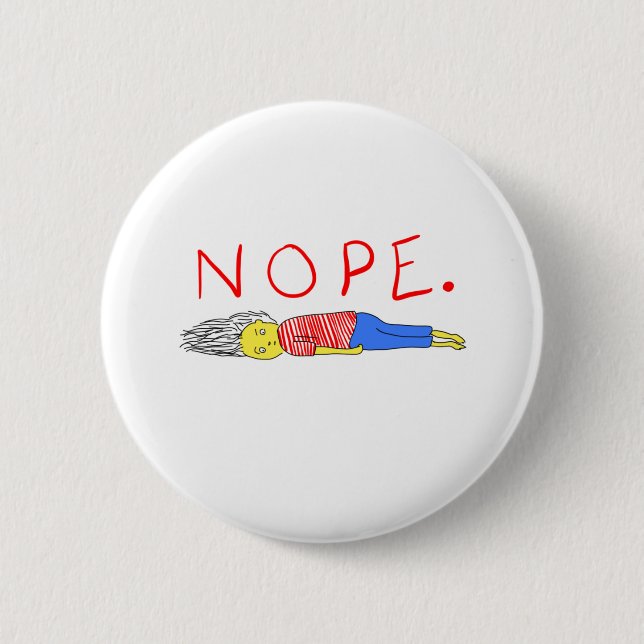 NOPE 2 INCH ROUND BUTTON (Front)