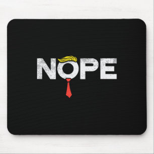 Nope Anti-trump Red Tie Wig Stop Donald Trump Funn Mouse Pad