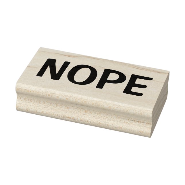 NOPE ( as in NO, Rejected, Denied ) Rubber Stamp (Stamp)