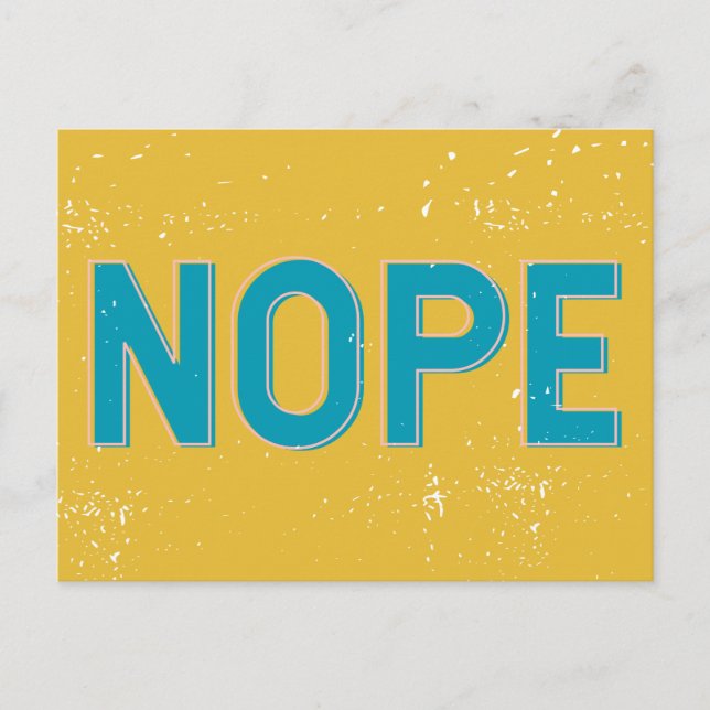 NOPE - Distressed Typography in Blue and Yellow Postcard (Front)
