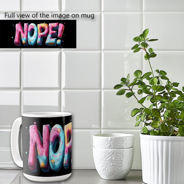 NOPE Funny Colourful Text Coffee Mug (Creator Uploaded)
