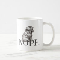 Nope. Funny French Bulldog Dog Lover