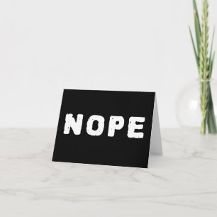NOPE Funny Greeting Card Minimalist Sarcastic