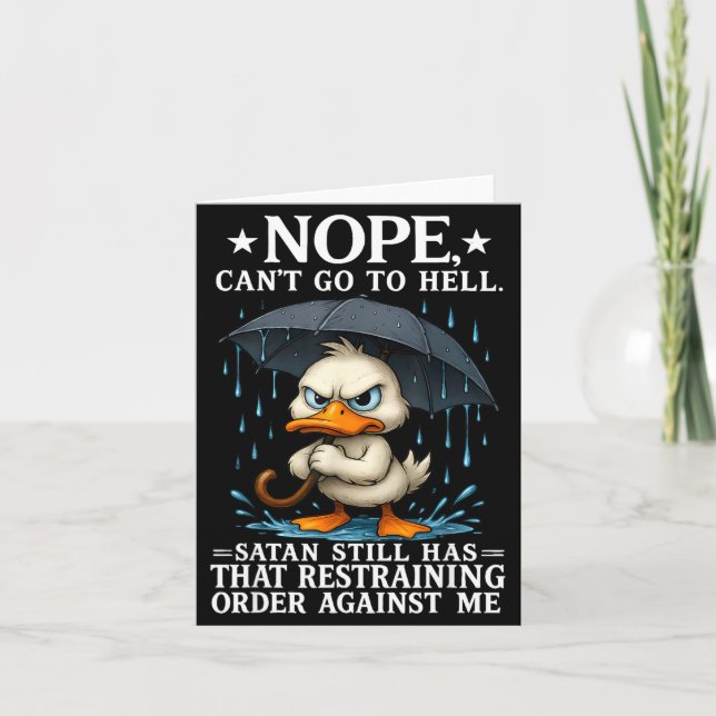 Nope I Can't Go To Hell Satan Still Has Restrainin Card (Front)