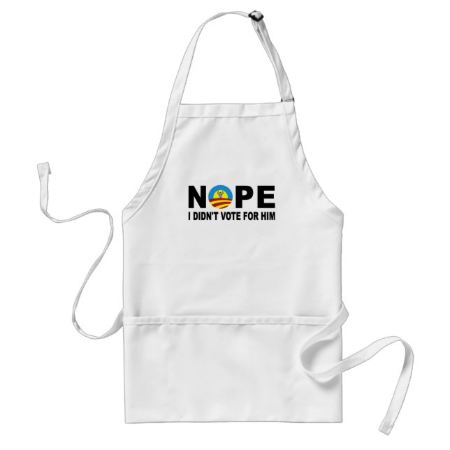 NOPE I DIDN'T VOTE FOR HIM STANDARD APRON (Front)