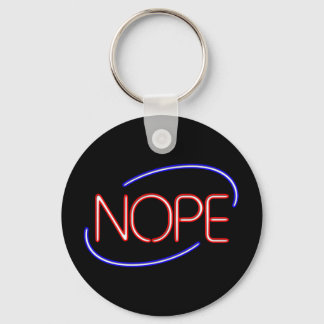 NOPE in the style of a Neon Open Sign Keychain