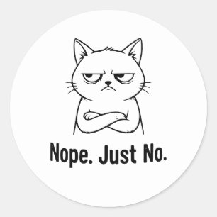 Nope Just No Cat – Funny Coffee Cup for Cats lover Classic Round Sticker