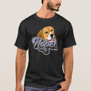 Nope Lazy Beagle Dog T-Shirt