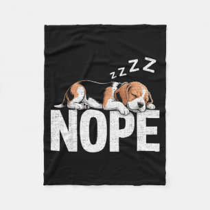 Nope Lazy Beagle  Fleece Blanket