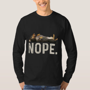 Nope Lazy Dachshund T-Shirt