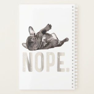 Nope Lazy French Bulldog Lover Gift