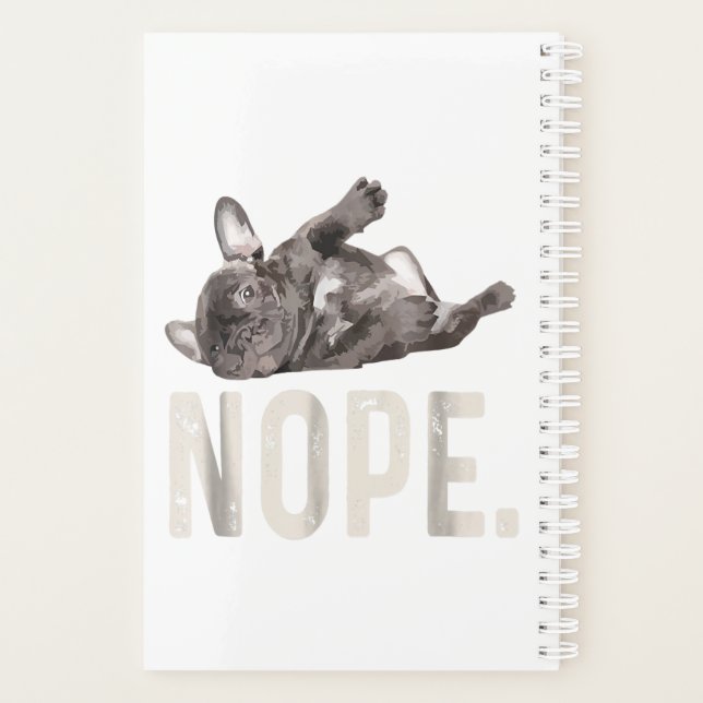 Nope Lazy French Bulldog Lover Gift Planner (Back)