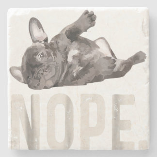 Nope Lazy French Bulldog Lover Gift Stone Coaster