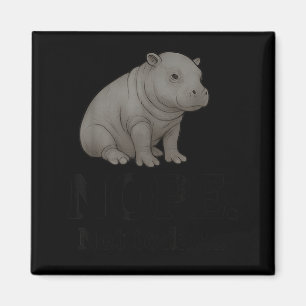 Nope Not Today Cute Mars The Hip Funny Lazy Quote Magnet