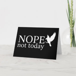 Nope Not Today Funny Chicken Attitude Shirt Gift Card