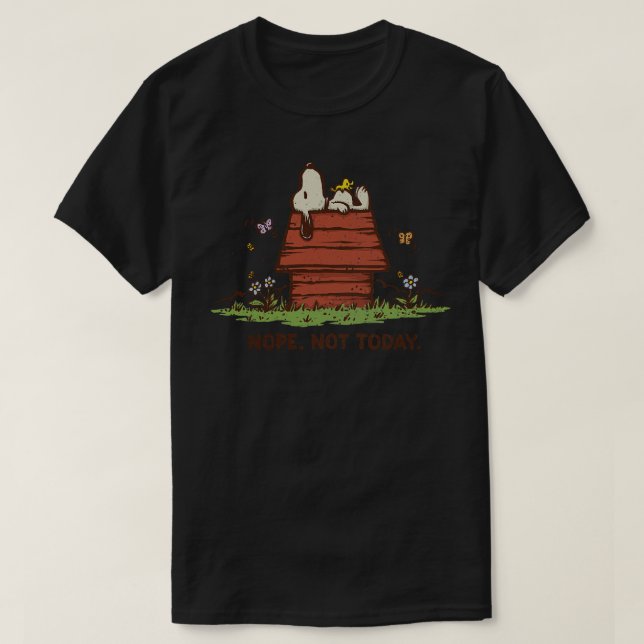 Nope Not Today T-Shirt (Design Front)