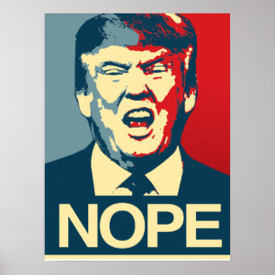NOPE - Poster anti-Trump - Anti-Trump -