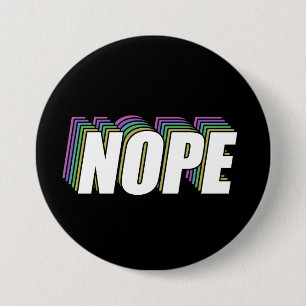 NOPE Projected Layered Rainbow 3 Inch Round Button