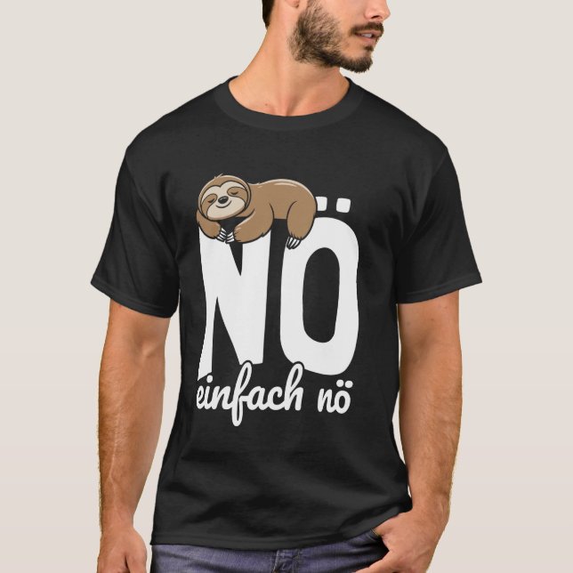 Nope Simple Nope Sloth, Nope Simple T-Shirt (Front)