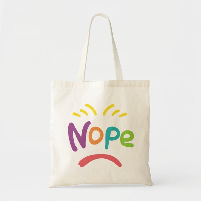 Nope Tote Bag (Front)